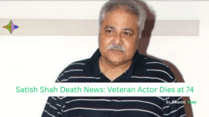 Satish Shah Death at 74 Shocks Film